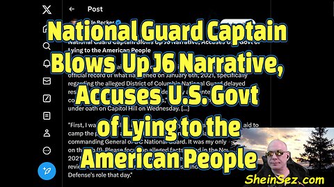 National Guard Captain Blows Up J6 Narrative, Accuses U.S. Govt of Lying-505