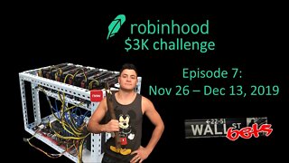 Week 7 of the Robinhood $3K Challenge // r/wallstreetbets