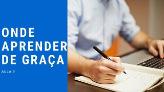 #9 onde aprender de graça