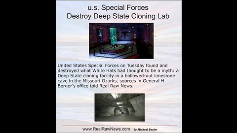 U.S. SPECIAL FORCES DESTROY DEEP STATE CLONING LAB —