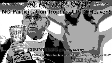 FES107 | There are NO Participation Trophies UP IN Heaven! | Queen Elizabeth II dies on Queen Day