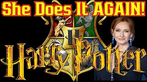 Harry Potter Author J.K. Rowling Cause More OUTRAGE! Latest Announcement Causes MELTDOWNS! Hogwarts