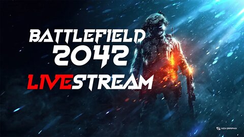 Battlefield 2042 Livestream Early Access Gameplay