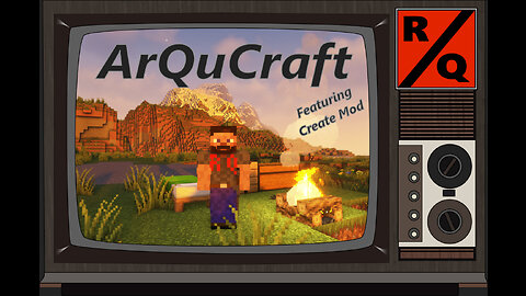 ArQuCraft - Create Mod - Stream Attempt Number Two - Live Stream Replay