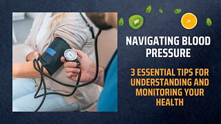 Navigating Blood Pressure
