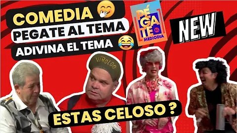 Comedia Pegate al tema Junior estás celoso? Pégate al mediodía #humor #chistes #chiste #comedia