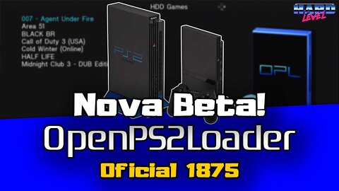 Open PS2 Loader (OPL OFICIAL) Nova beta 1875 - COM SUPORTE A ISO COMPACTADA EM ZSO!