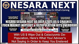 NESARA GESARA Next as Deep State US $ Crashes, Stock Market Wipeout & Depopulation Hits Overdrive