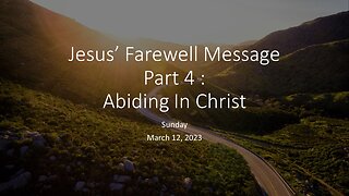 Jesus' Farewell Message Pt. 4