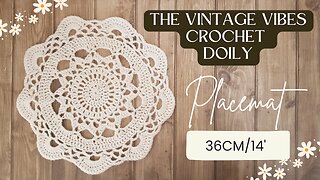 The vintage vibes crochet doily placemat