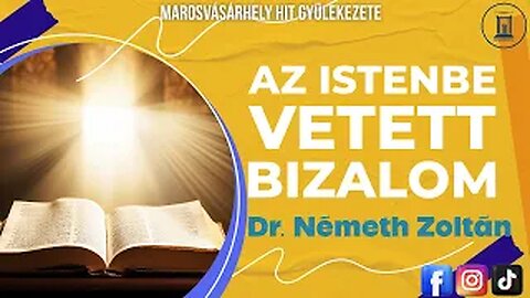 Az Istenbe Vetett Bizalom - Dr. Németh Zoltán - 2023.10.28.