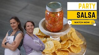 Party Salsa Recipe and Canning Video with Wisdom Preserved