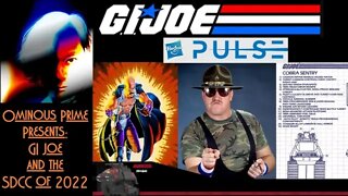 Ominous Prime Presents GI Joe and the SDCC 2022