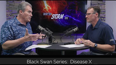 Black Swan Series: Disease X