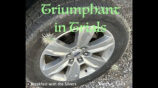 Triumphant in Trials - Breakfast with the Silvers & Smith Wigglesworth Mar 6