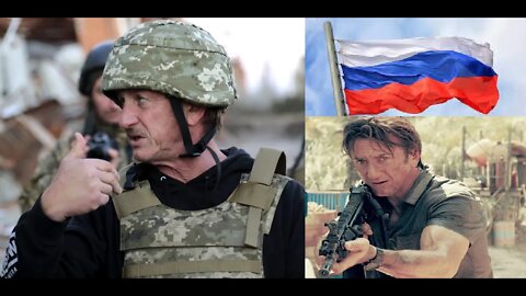 Sean Penn Wannabe War Hero Says He Considered Taking Up Arms Against Russia without Body Armour..LOL