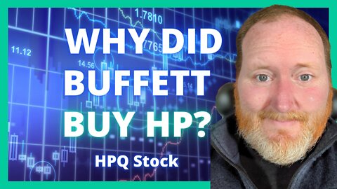 THIS Is Why Warren Buffett Bought HPQ Stock