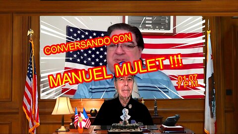 CONVERSANDO CON MANUEL MULET 01.07 - 7 PM