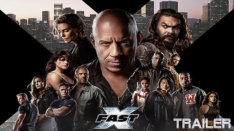 FAST X - OFFICIAL TRAILER #1 - 2023