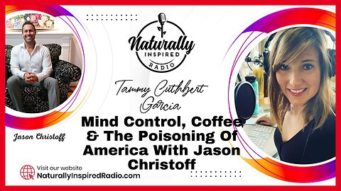 Mind Control, Coffee & The Poisoning Of America With Jason Christoff