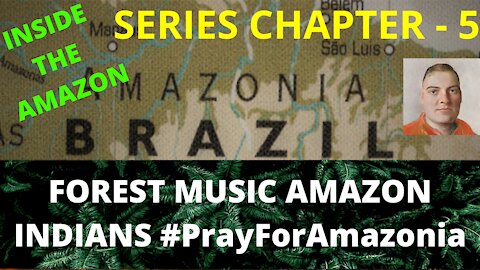 FOREST MUSIC AMAZON INDIANS
