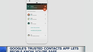 Google's Trusted Contacts app lets people know you're safe