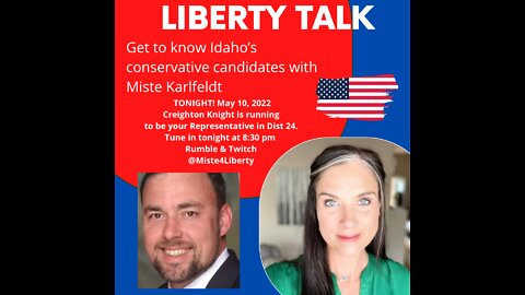 Liberty Talk - Creighton Knight