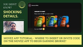 Movez App Tutorial - Where To Insert Your Invite Code On The Movez App To Begin Earning $BURNZ?