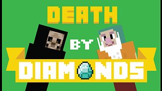 Death By Diamonds