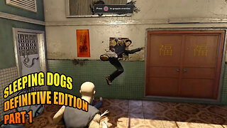 Sleeping Dogs: Definitive Edition - Part 1