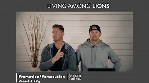 Living Among Lions (12/16/21)