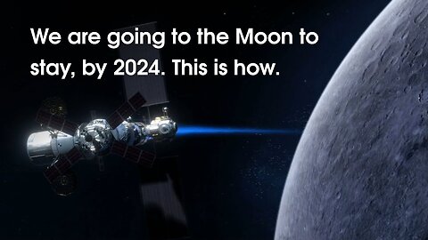 NASA- We are Going to Stay on Moon by 2024 || This is How?