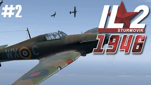 IL-2 1946 Missão Completa: Batalha da Grã-Bretanha Hurricane #2