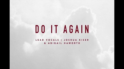 Indiana Bible College - Do It Again