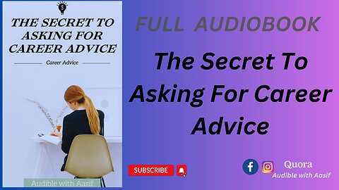 The Secret To Asking For Career Advice #audiobooks #audiblewithaasif #selfimprovement #careeradvice