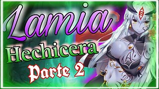 Lamia Hechicera parte 2 AMR Roleplay Esp