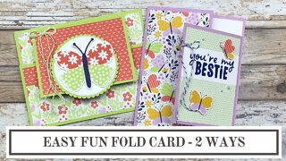 Easy Fun Fold Card Idea - 2 Ways