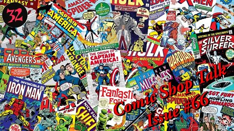 Comic Shop Talk Issue #66