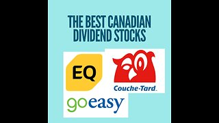 The best Canadian dividend stocks