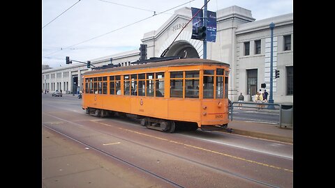 2006: Riding A Peter Witt Streetcar on San Francisco's Market Street "F" Line