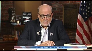Mark Levin: Elections Matter!
