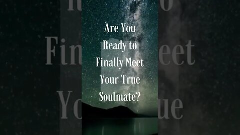 Are you finally ready to meet your true soulmate ? click link in description ! #short