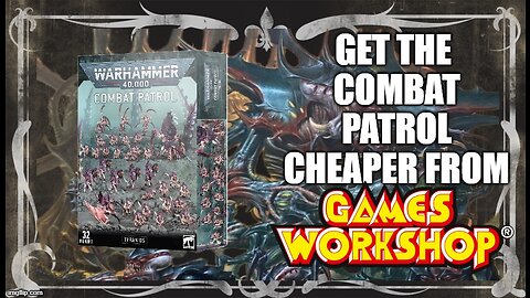 TYRANID COMBAT PATROL BOX CHEAPER