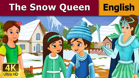 The Snow Queen in English Stories for Teenagers | @FairyTalesE