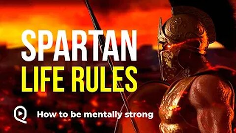 15 Spartan Life Rules / How To Be Mentally Strong / The Philosophy of Sparta