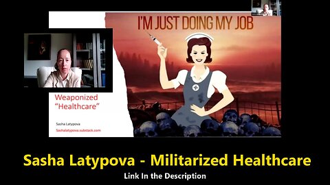 Sasha Latypova - Militarized Healthcare