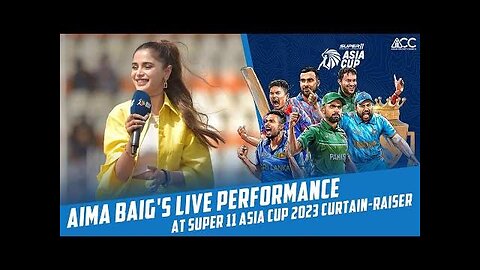 Aima Baig's performance of the Pakistan national song at Super 11 Asia Cup 2023