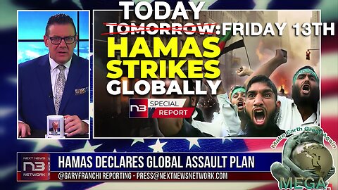 Hamas Warns of Imminent Global Attack Tomorrow, I.E. TODAY, Friday 13, 2023
