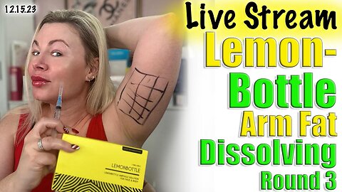 Live Stream Lemonbottle Fat Dissolver for Arms, Round 3, AceCosm | Code Jessica10 Saves you money