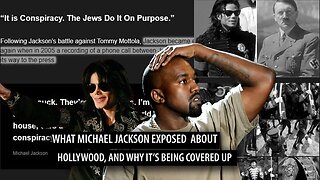 What Michael Jackson Said About Jews, Why They Covered it Up, and His Connections to Ye! 🤫=🤐